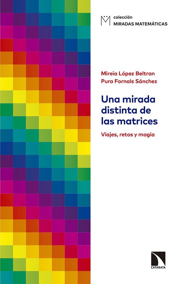 UNA MIRADA DISTINTA DE LAS MATRICES | 9788490977323 | LÓPEZ BELTRAN, MIREIA / FORNALS SÁNCHEZ, PURA | Llibres Parcir | Llibreria Parcir | Llibreria online de Manresa | Comprar llibres en català i castellà online