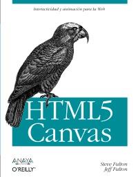 HTML5 CANVAS | 9788441530195 | FULTON S | Llibres Parcir | Llibreria Parcir | Llibreria online de Manresa | Comprar llibres en català i castellà online