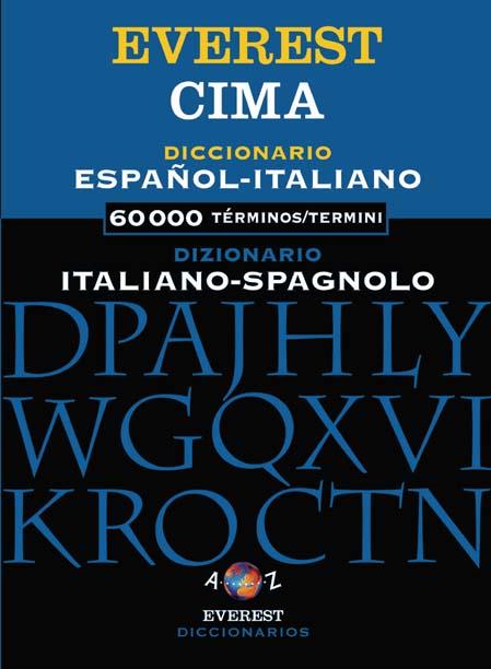 DICCIONARIO ESPAÐOL ITALIANO ITALIANO ESPAÐOL CIMA | 9788424114152 | CIMA EVEREST | Llibres Parcir | Llibreria Parcir | Llibreria online de Manresa | Comprar llibres en català i castellà online