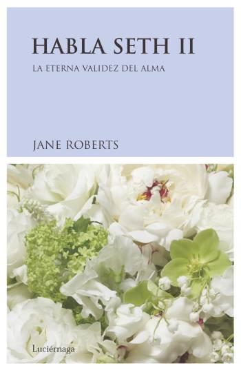 HABLA SETH II | 9788489957114 | JANE ROBERTS | Llibres Parcir | Llibreria Parcir | Llibreria online de Manresa | Comprar llibres en català i castellà online