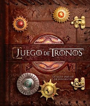 JUEGO DE TRONOS : LA GUÍA POP-UP DE PONIENTE | 9788467915976 | REINHART, MATTHEW / KOMARCK, MICHAEL | Llibres Parcir | Llibreria Parcir | Llibreria online de Manresa | Comprar llibres en català i castellà online