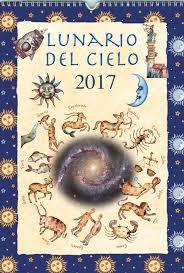 LUNARIO DEL CIELO 2017 | 9788490870877 | Llibres Parcir | Llibreria Parcir | Llibreria online de Manresa | Comprar llibres en català i castellà online