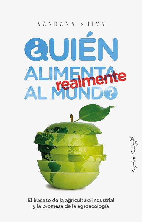 ¿QUIÉN ALIMENTA REALMENTE AL MUNDO? | 9788494740831 | SHIVA, ANDANA; | Llibres Parcir | Llibreria Parcir | Llibreria online de Manresa | Comprar llibres en català i castellà online