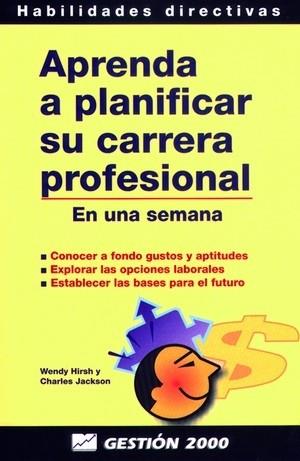 APRENDA A PLANIFICAR SU CARRERA PROFESIONAL | 9788480884327 | HIRSH | Llibres Parcir | Librería Parcir | Librería online de Manresa | Comprar libros en catalán y castellano online