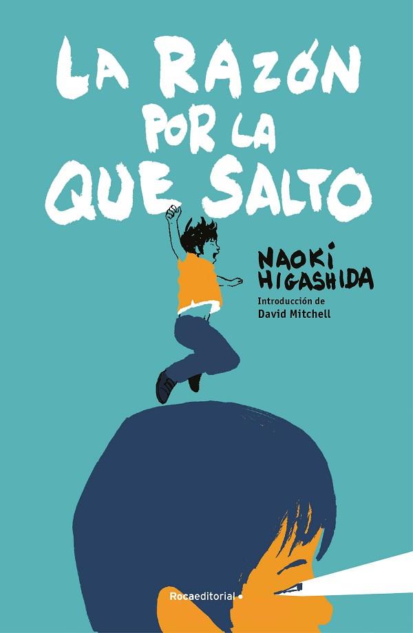 LA RAZÓN POR LA QUE SALTO | 9788410096028 | HIGASHIDA, NAOKI | Llibres Parcir | Llibreria Parcir | Llibreria online de Manresa | Comprar llibres en català i castellà online