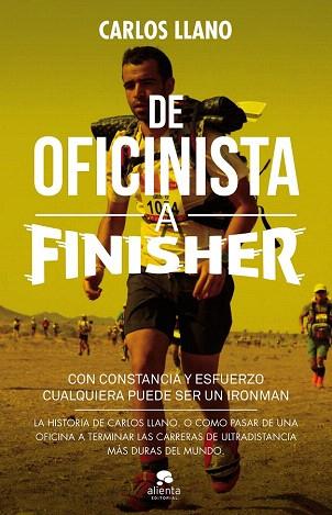 DE OFICINISTA A FINISHER | 9788415678663 | CARLOS LLANO FERNÁNDEZ | Llibres Parcir | Llibreria Parcir | Llibreria online de Manresa | Comprar llibres en català i castellà online