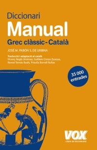 DICCIONARI MANUAL GREC CLASSIC CATALA | 9788471539090 | JOSE MARIA PABON S DE URBINA | Llibres Parcir | Llibreria Parcir | Llibreria online de Manresa | Comprar llibres en català i castellà online