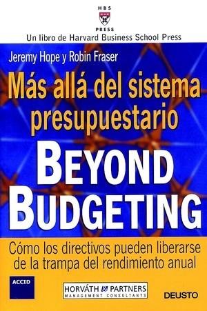 MAS ALLA DEL SISTEMA PRESUPUESARIO BEYOND BUDGETING | 9788423421268 | HOPE - FRASER | Llibres Parcir | Llibreria Parcir | Llibreria online de Manresa | Comprar llibres en català i castellà online