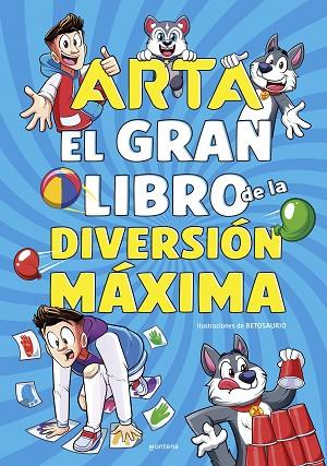 ARTA GAME - EL GRAN LIBRO DE LA DIVERSIÓN MÁXIMA | 9788410050518 | GAME, ARTA | Llibres Parcir | Llibreria Parcir | Llibreria online de Manresa | Comprar llibres en català i castellà online