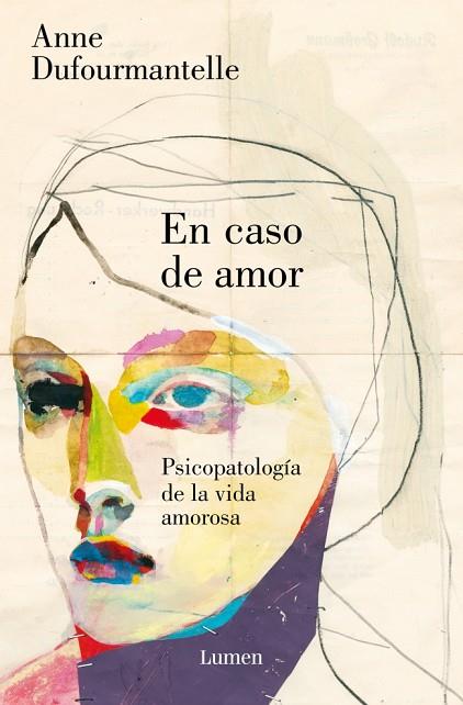 EN CASO DE AMOR | 9788426431325 | DUFOURMANTELLE, ANNE | Llibres Parcir | Llibreria Parcir | Llibreria online de Manresa | Comprar llibres en català i castellà online