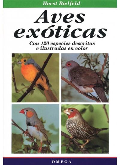 AVES EXOTICAS 120 ESPECIE | 9788428210492 | BIELFELD | Llibres Parcir | Llibreria Parcir | Llibreria online de Manresa | Comprar llibres en català i castellà online