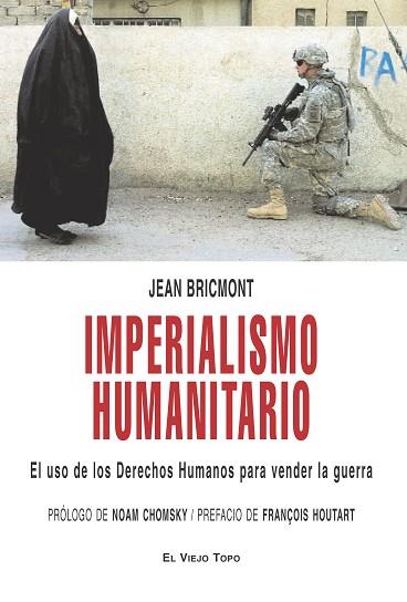 IMPERIALISMO HUMANITARIO | 9788496831834 | BRICMONT, JEAN | Llibres Parcir | Llibreria Parcir | Llibreria online de Manresa | Comprar llibres en català i castellà online