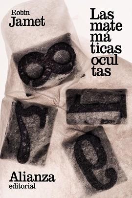 LAS MATEMÁTICAS OCULTAS | 9788491047438 | JAMET, ROBIN | Llibres Parcir | Llibreria Parcir | Llibreria online de Manresa | Comprar llibres en català i castellà online