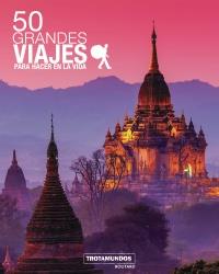 50 GRANDES VIAJES PARA HACER EN LA VIDA | 9788417245092 | GLOAGUEN, PHILIPPE | Llibres Parcir | Llibreria Parcir | Llibreria online de Manresa | Comprar llibres en català i castellà online