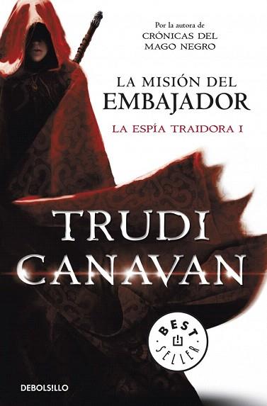 LA MISIÓN DEL EMBAJADOR (LA ESPÍA TRAIDORA 1) | 9788490323946 | CANAVAN,TRUDI | Llibres Parcir | Llibreria Parcir | Llibreria online de Manresa | Comprar llibres en català i castellà online