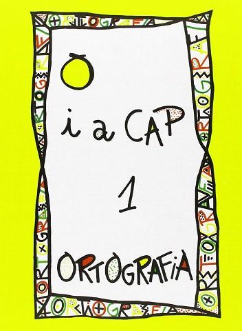 PUNT I A CAP 1 ORTOGRAFIA | 9788478871018 | Llibres Parcir | Llibreria Parcir | Llibreria online de Manresa | Comprar llibres en català i castellà online