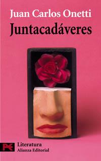 JUNTACADAVERES | 9788420672199 | JUAN CARLOS ONETTI | Llibres Parcir | Llibreria Parcir | Llibreria online de Manresa | Comprar llibres en català i castellà online