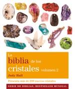 LA BIBLIA DE LOS CRISTALES VOL 2 | 9788484453666 | JUDY HALL | Llibres Parcir | Librería Parcir | Librería online de Manresa | Comprar libros en catalán y castellano online