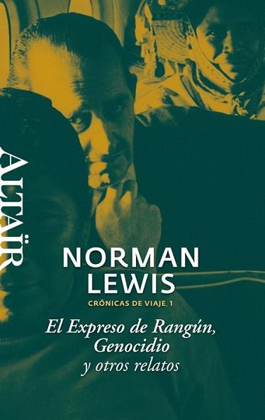 EL EXPRESO DE RANGUN GENOCIDIO Y OTROS RELATOS | 9788493755508 | LEWIS NORMAN | Llibres Parcir | Llibreria Parcir | Llibreria online de Manresa | Comprar llibres en català i castellà online