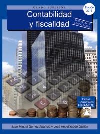 Contabilidad y fiscalidad | 9788436828009 | Gómez Aparicio, Juan Miguel/Yagüe Guillén, José Ángel | Llibres Parcir | Llibreria Parcir | Llibreria online de Manresa | Comprar llibres en català i castellà online