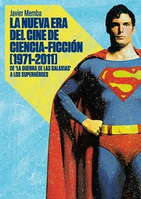 LA NUEVA ERA DEL CINE DE CIENCIA FICCION 1971 2011 | 9788415405023 | MEMBA JAVIER | Llibres Parcir | Llibreria Parcir | Llibreria online de Manresa | Comprar llibres en català i castellà online