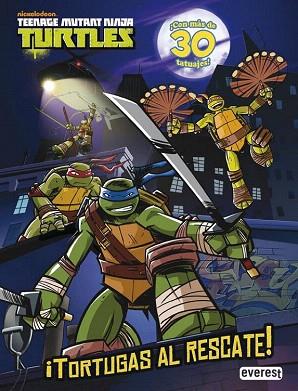 TEENAGE MUTANT NINJA TURTLES. ¡TORTUGAS AL RESCATE! LIBRO DE ACTIVIDADES CON TAT | 9788444169644 | NICKELODEON | Llibres Parcir | Llibreria Parcir | Llibreria online de Manresa | Comprar llibres en català i castellà online