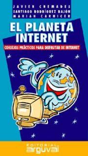 EL PLANETA INTERNET | 9788489672925 | CREMADES | Llibres Parcir | Librería Parcir | Librería online de Manresa | Comprar libros en catalán y castellano online