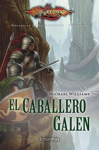 El Caballero Galen | 9788448006808 | Michael Williams | Llibres Parcir | Llibreria Parcir | Llibreria online de Manresa | Comprar llibres en català i castellà online