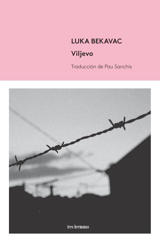 VILJEVO | 9788494434853 | BEKAVAC, LUKA | Llibres Parcir | Llibreria Parcir | Llibreria online de Manresa | Comprar llibres en català i castellà online