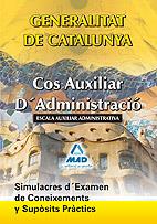 C AUX ADMN GEN CAT SIMULACRES EXAMEN CONEIX SUPOSITS PRAC | 9788467644296 | Llibres Parcir | Llibreria Parcir | Llibreria online de Manresa | Comprar llibres en català i castellà online