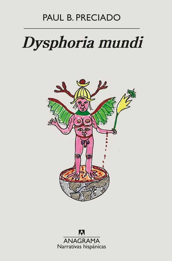 DYSPHORIA MUNDI | 9788433999481 | PRECIADO, PAUL B. | Llibres Parcir | Llibreria Parcir | Llibreria online de Manresa | Comprar llibres en català i castellà online