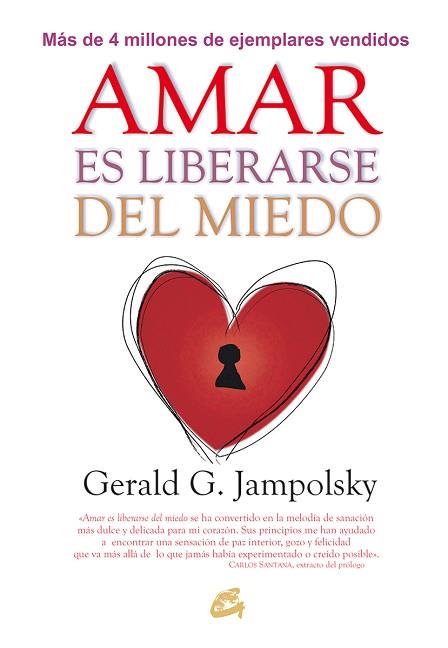 AMAR ES LIBERARSE DEL MIEDO | 9788484456124 | JAMPOLSKY, GERALD G. | Llibres Parcir | Llibreria Parcir | Llibreria online de Manresa | Comprar llibres en català i castellà online