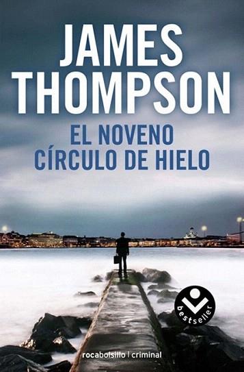 El noveno círculo de hielo | 9788492833573 | Thompson, James | Llibres Parcir | Llibreria Parcir | Llibreria online de Manresa | Comprar llibres en català i castellà online