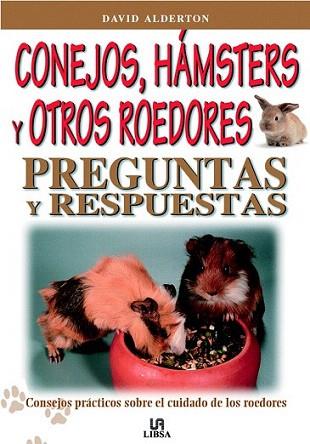 CONEJOS HAMSTERS Y OTROS ROEDORES | 9788466204989 | ALDERTON | Llibres Parcir | Librería Parcir | Librería online de Manresa | Comprar libros en catalán y castellano online