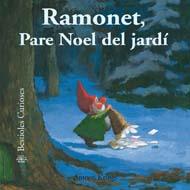 RAMONET PARE NOEL DEL JARDI BESTIOLES CURIOSES | 9788498014495 | KRINGS ANTOON | Llibres Parcir | Librería Parcir | Librería online de Manresa | Comprar libros en catalán y castellano online