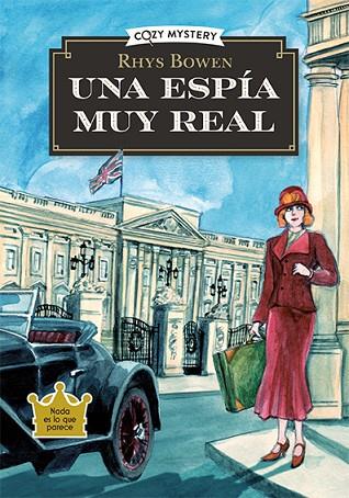 UNA ESPÍA MUY REAL (COZY MYSTERY) | 9788419599483 | BOWEN, RHYS | Llibres Parcir | Llibreria Parcir | Llibreria online de Manresa | Comprar llibres en català i castellà online