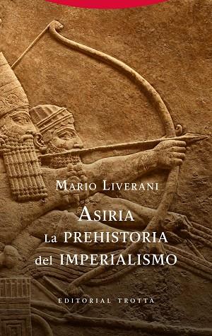 ASIRIA. LA PREHISTORIA DEL IMPERIALISMO | 9788498798241 | LIVERANI, MARIO | Llibres Parcir | Llibreria Parcir | Llibreria online de Manresa | Comprar llibres en català i castellà online