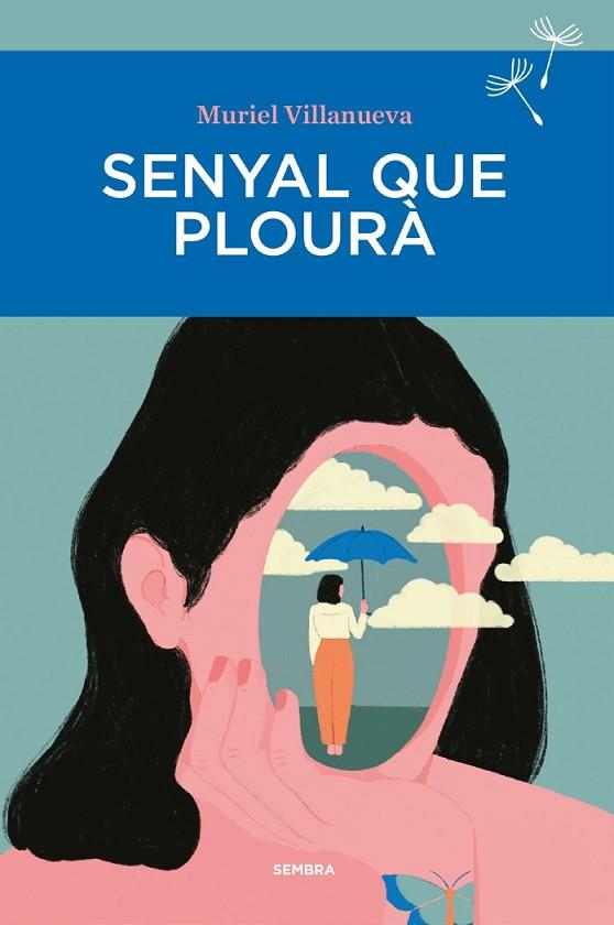 SENYAL QUE PLOURA | 9788410198043 | VILLANUEVA,MURIEL | Llibres Parcir | Llibreria Parcir | Llibreria online de Manresa | Comprar llibres en català i castellà online