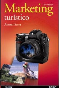 MARKETING TURISTICO 2 EDIC | 9788436824742 | SERRA ANTONI | Llibres Parcir | Llibreria Parcir | Llibreria online de Manresa | Comprar llibres en català i castellà online