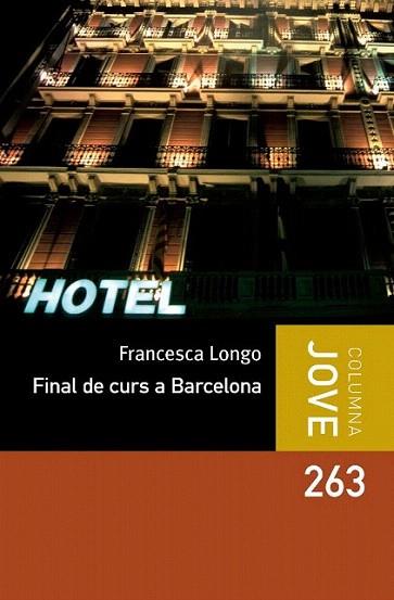 FINAL DE CURSA A BARCELONA | 9788499325187 | FRANCESCA LONGO | Llibres Parcir | Llibreria Parcir | Llibreria online de Manresa | Comprar llibres en català i castellà online