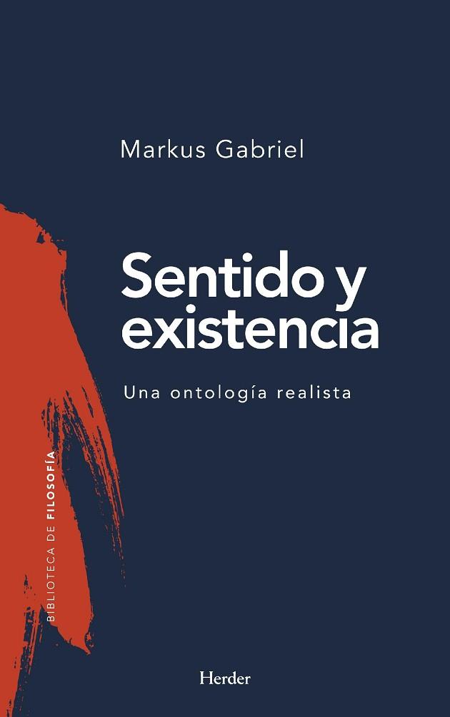 SENTIDO Y EXISTENCIA | 9788425438448 | GABRIEL, MARKUS | Llibres Parcir | Llibreria Parcir | Llibreria online de Manresa | Comprar llibres en català i castellà online