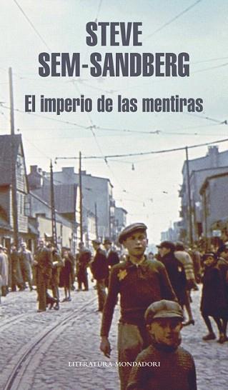 El imperio de las mentiras | 9788439724209 | SEM-SANDBERG,STEVE | Llibres Parcir | Llibreria Parcir | Llibreria online de Manresa | Comprar llibres en català i castellà online