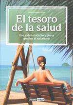 EL TESORO DE LA SALUD UNA VIDA SALUDABLE PLENA GRACIAS NATU | 9788475566740 | PEDRO SUAREZ NOVA | Llibres Parcir | Llibreria Parcir | Llibreria online de Manresa | Comprar llibres en català i castellà online