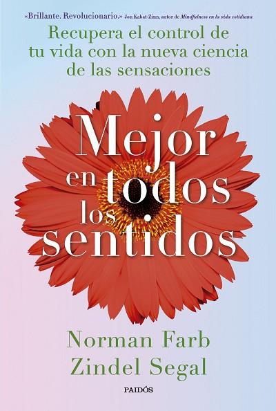 MEJOR EN TODOS LOS SENTIDOS | 9788449342882 | SEGAL, ZINDEL/FARB, NORMAN | Llibres Parcir | Llibreria Parcir | Llibreria online de Manresa | Comprar llibres en català i castellà online