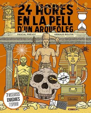 24 HORES EN LA PELL D'UN ARQUEÒLEG | 9788412565669 | PRÉVOT, PASCAL/BOUTIN, ARNAUD | Llibres Parcir | Llibreria Parcir | Llibreria online de Manresa | Comprar llibres en català i castellà online