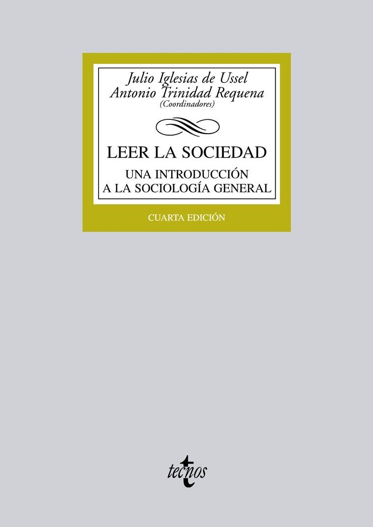 LEER LA SOCIEDAD | 9788430955336 | IGLESIAS DE USSEL, JULIO / TRINIDAD REQUENA, ANTONIO / AYUSO SÁNCHEZ, LUIS / BARROSO BENÍTEZ, INMACU | Llibres Parcir | Llibreria Parcir | Llibreria online de Manresa | Comprar llibres en català i castellà online