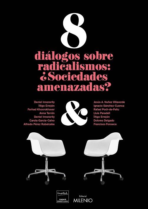 8 DIÁLOGOS SOBRE RADICALISMOS: ¿SOCIEDADES AMENAZADAS? | 9788497437813 | VARIOS AUTORES | Llibres Parcir | Llibreria Parcir | Llibreria online de Manresa | Comprar llibres en català i castellà online