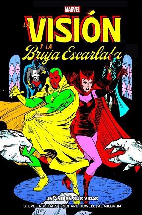 100% MARVEL HC COEDICIONES LA VISIÓN Y LA BRUJA ESCARLATA. UN AÑO EN SUS VIDAS | 9788413349244 | ENGLEHART, STEVE/ HOWELL, RICH/ MILGROM, ALLEN | Llibres Parcir | Llibreria Parcir | Llibreria online de Manresa | Comprar llibres en català i castellà online