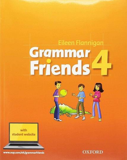 GRAMMAR FRIENDS 4. | 9780194780032 | FLANNIGAN, EILEEN / WARD, TIM | Llibres Parcir | Llibreria Parcir | Llibreria online de Manresa | Comprar llibres en català i castellà online