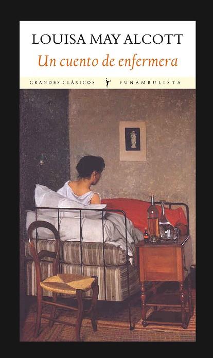 UN CUENTO DE ENFERMERA | 9788494147579 | ALCOTT, LOUISA MAY | Llibres Parcir | Llibreria Parcir | Llibreria online de Manresa | Comprar llibres en català i castellà online